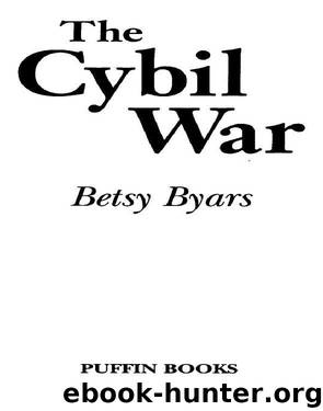 The Cybil War by Betsy Byars