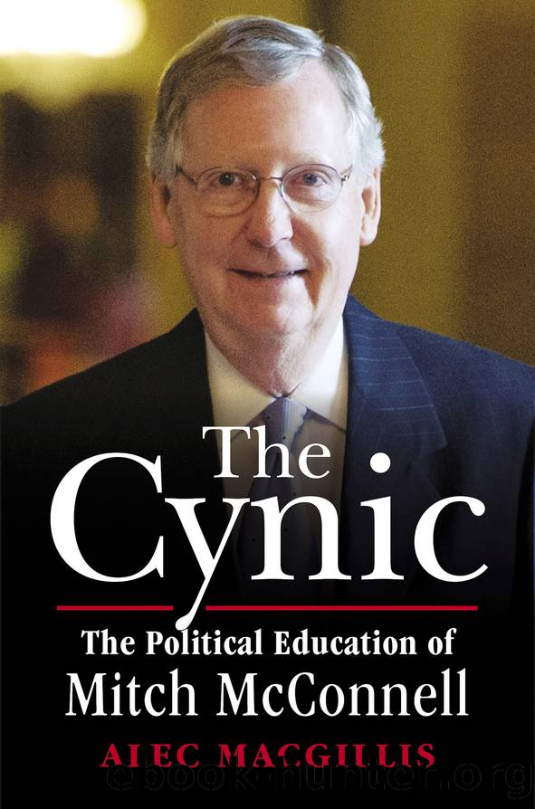The Cynic_The Political Education of Mitch McConnell by Alec MacGillis