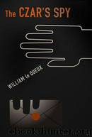 The Czar by William Queux