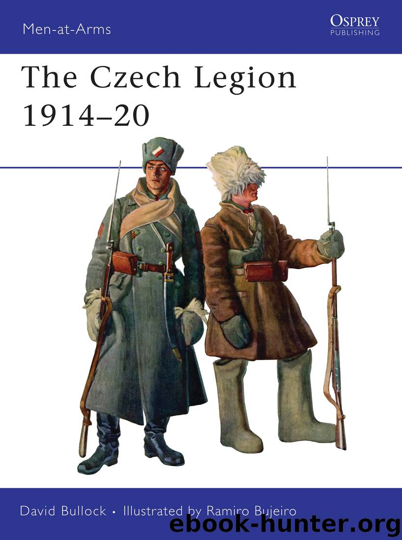 The Czech Legion 1914–20 by David Bullock