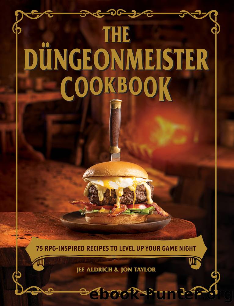 The DÃ¼ngeonmeister Cookbook by Jef Aldrich & Jon Taylor
