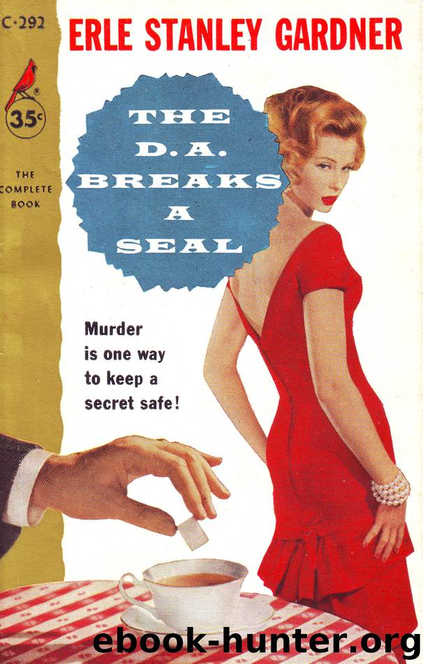 The D.A. Breaks a Seal by Erle Stanley Gardner