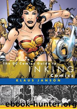 The DC Comics Guide to Inking Comics by Janson Klaus