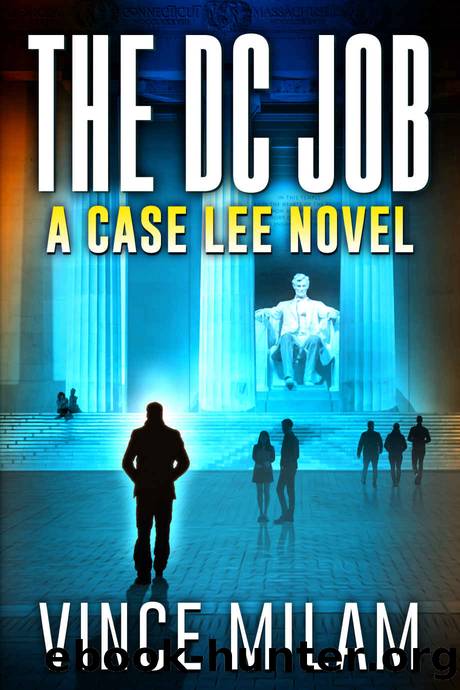 The DC Job by Milam Vince