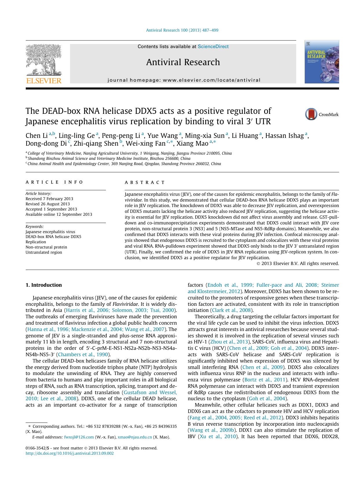 The DEAD-box RNA helicase DDX5 acts as a positive regulator of Japanese encephalitis virus replication by binding to viral 3Ã¢â¬Â² UTR by unknow