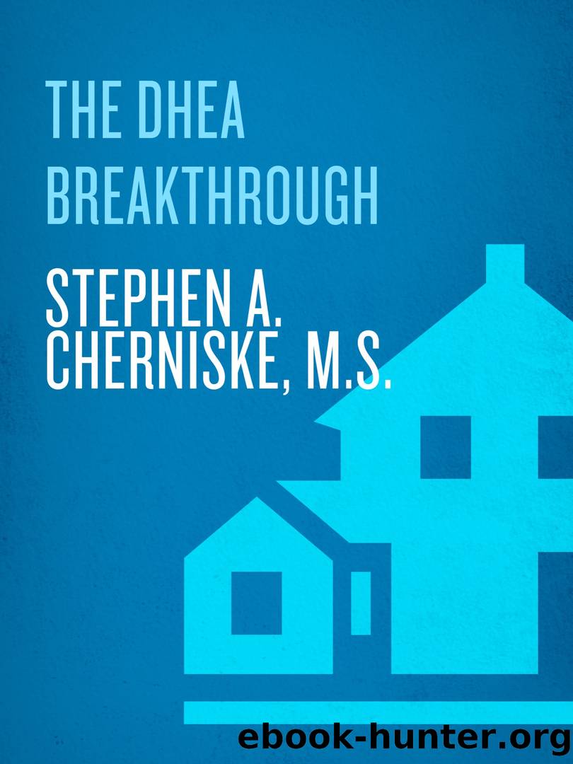 The DHEA Breakthrough by Stephen Cherniske