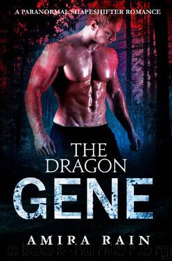 The DRAGON Gene: A Sensational Paranormal Shapeshifter Romance (WereGenes Book 1) by Amira Rain