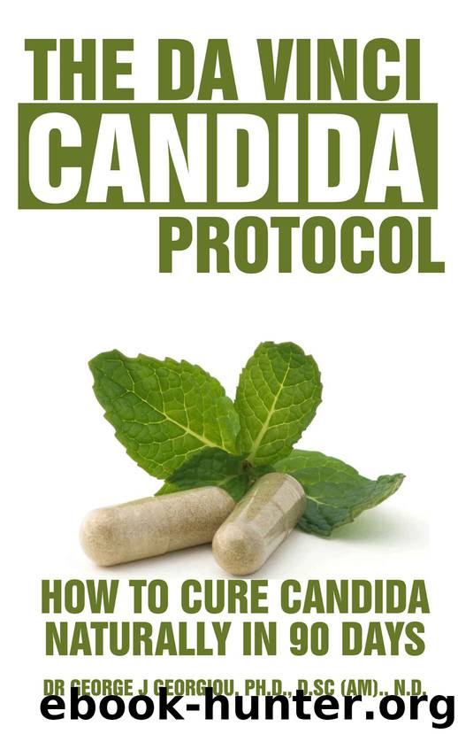 The Da Vinci Candida Protocol by Georgiou Dr George J