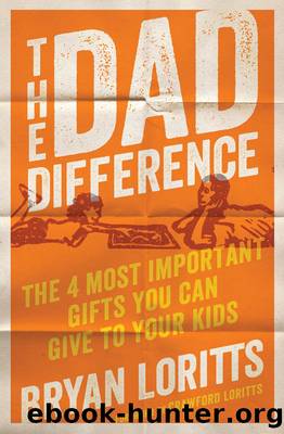 The Dad Difference by Bryan Loritts