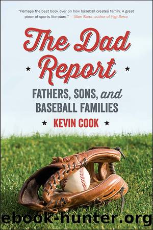 The Dad Report by Kevin Cook