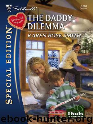 The Daddy Dilemma by Karen Rose Smith