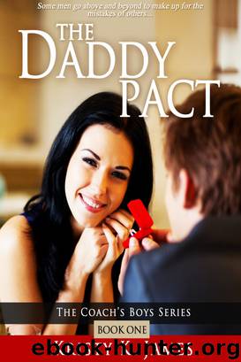 The Daddy Pact (Book 1 in the Coach's Boys series) by Kristy K. James
