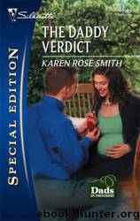 The Daddy Verdict by Karen Rose Smith