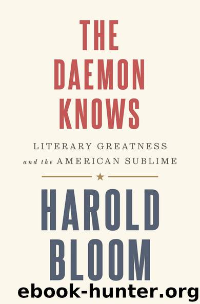 The Daemon Knows by Harold Bloom