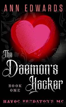 The Daemon's Hacker: Havoc Predators MC Book 1 by Ann Edwards