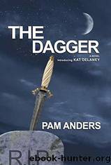 The Dagger by Pam Anders
