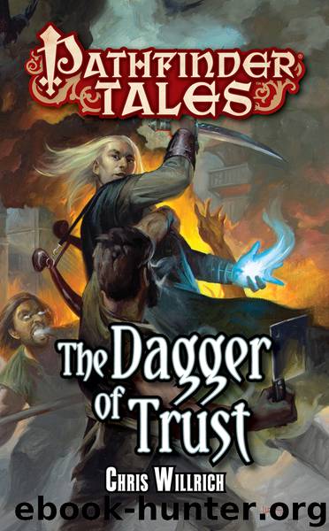 The Dagger of Trust by Chris Willrich