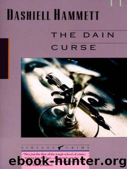 The Dain Curse by Dashiell Hammett; James Ellroy