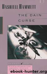 The Dain Curse by Dashiell Hammett