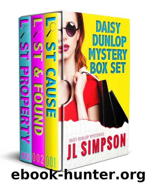 The Daisy Dunlop Mystery Box Set: Lost Cause, Lost & Found, Lost Property by JL Simpson