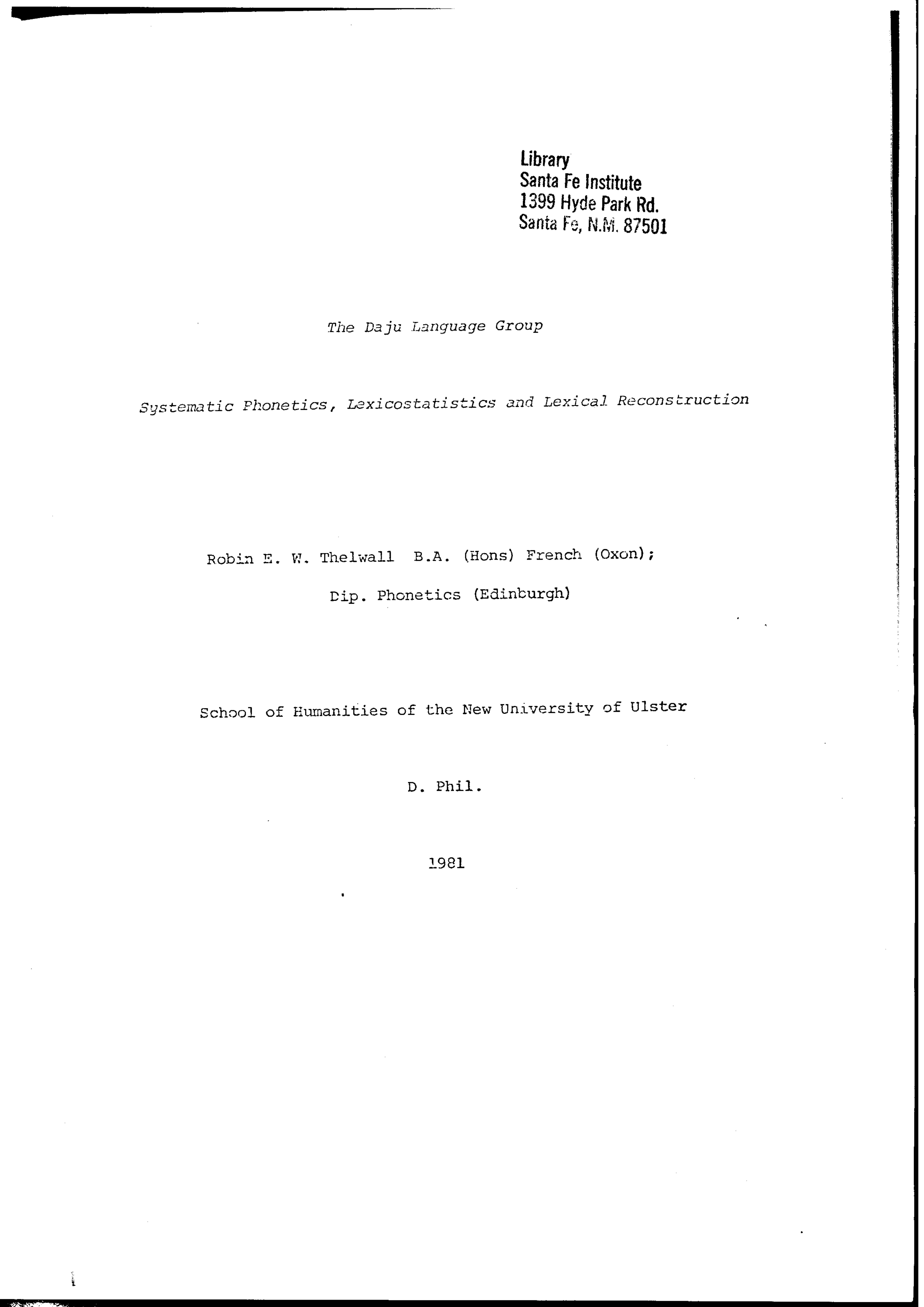 The Daju language group: systematic phonetics, lexicostatistics and lexical reconstruction by Robin Thelwall