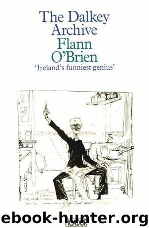 The Dalkey Archive by Flann O'Brien