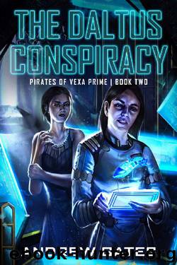 The Daltus Conspiracy by Andrew Gates
