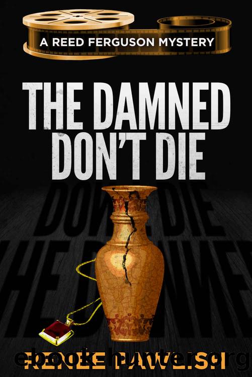 The Damned Don't Die by Renee Pawlish