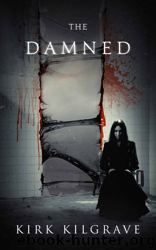 The Damned by Kirk Kilgrave