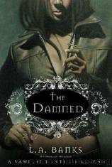The Damned by LA Banks