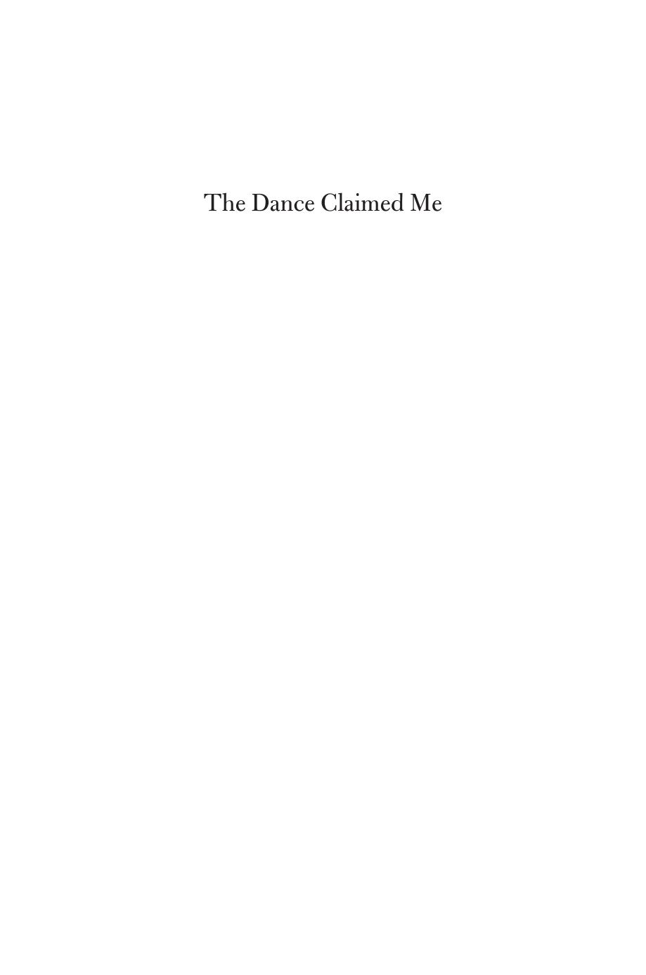 The Dance Claimed Me: A Biography of Pearl Primus by Peggy Schwartz Murray Schwartz