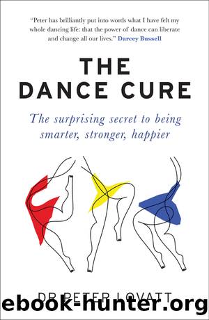 The Dance Cure by Dr Peter Lovatt