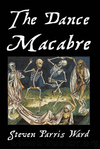 The Dance Macabre by Steven Parris Ward