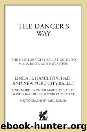 The Dancer's Way by Linda H. Hamilton Ph.D
