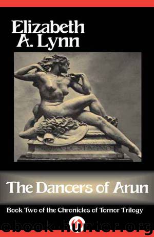 The Dancers of Arun by Elizabeth A. Lynn
