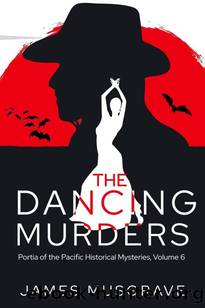 The Dancing Murders by James Musgrave