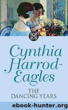 The Dancing Years by Cynthia Harrod-Eagles
