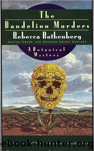 The Dandelion Murders by Rebecca Rothenberg