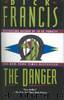 The Danger by Dick Francis