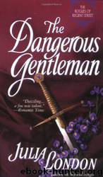 The Dangerous Gentleman by London Julia