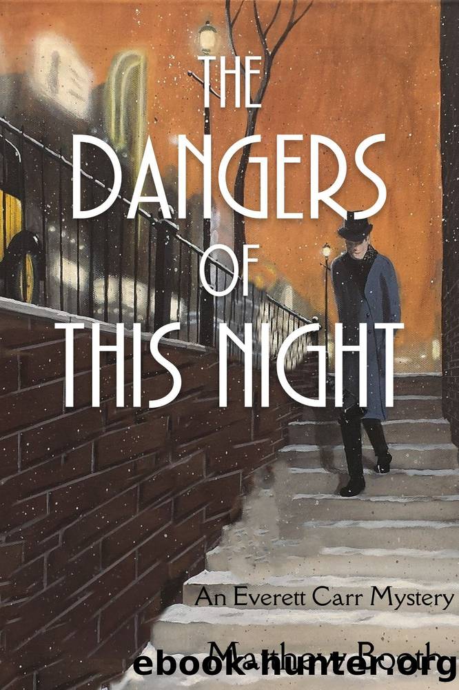 The Dangers of This Night by Matthew Booth