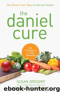 The Daniel Cure by Susan Gregory & Richard J. Bloomer
