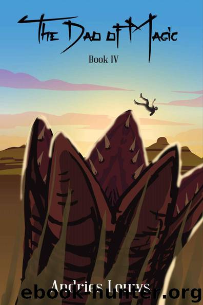 The Dao of Magic: Book IV by Andries Louws
