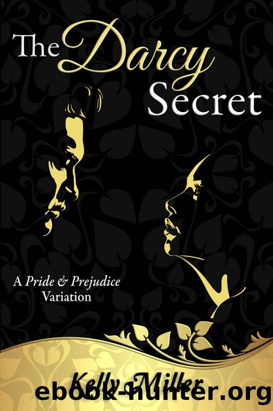 The Darcy Secret by Miller Kelly