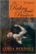 The Darcys: The Ruling Passion by Linda Berdoll
