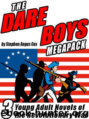 The Dare Boys Megapack by Stephen Angus Cox