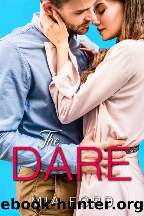 The Dare by Mia Ford