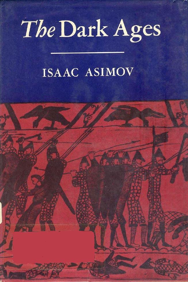 The Dark Ages by Isaac Asimov