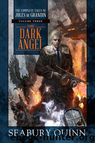 The Dark Angel by Seabury Quinn