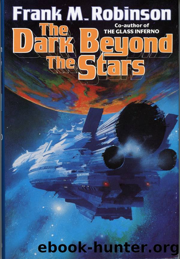 The Dark Beyond the Stars by Frank M. Robinson